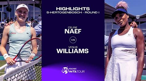 celine naef vs venus williams|celine naef tennis.